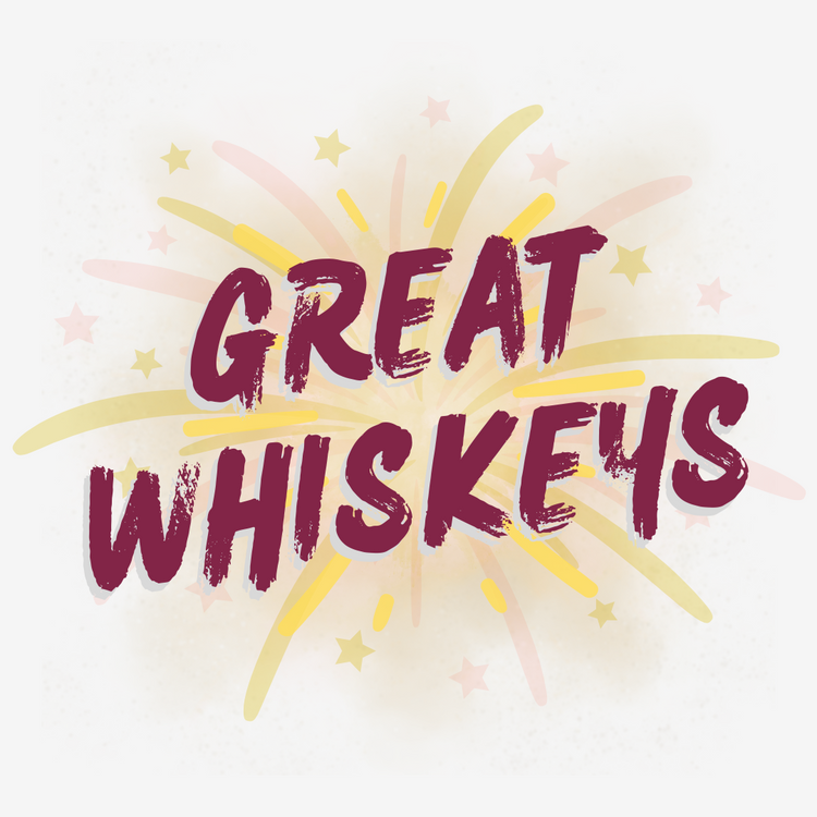 Great Whiskeys