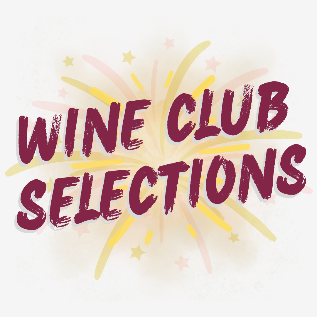Wine Club Selections