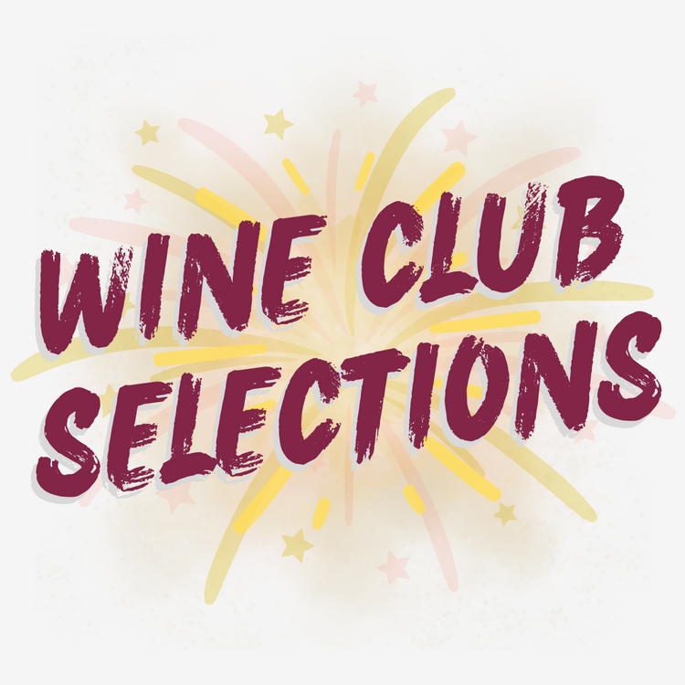 Wine Club Selections