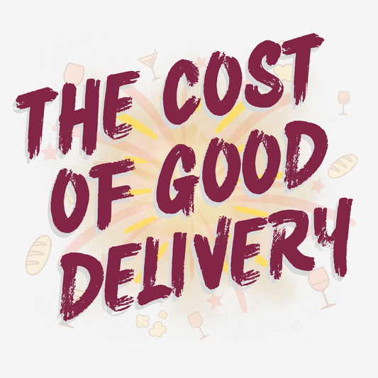 The True Cost Of Good Delivery