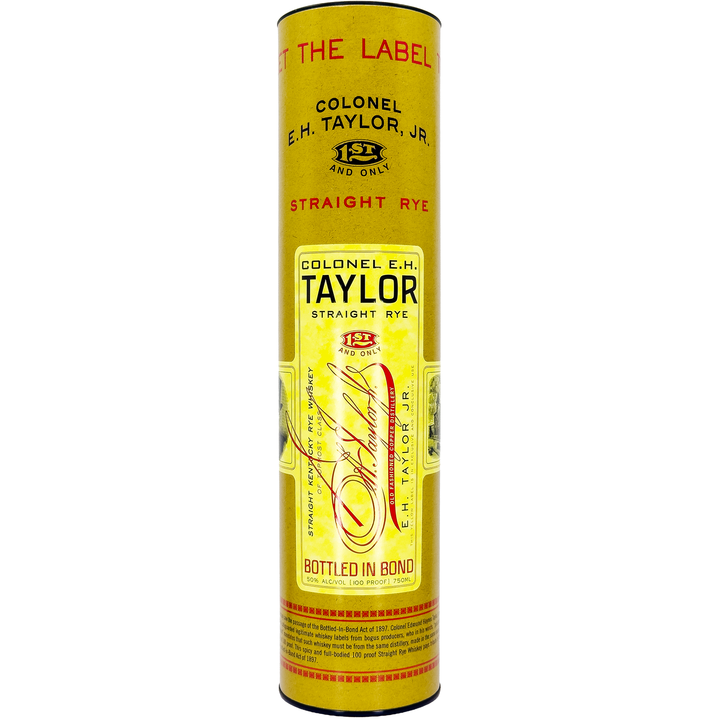 Colonel E.H. Taylor Straight Rye Whiskey, Kentucky