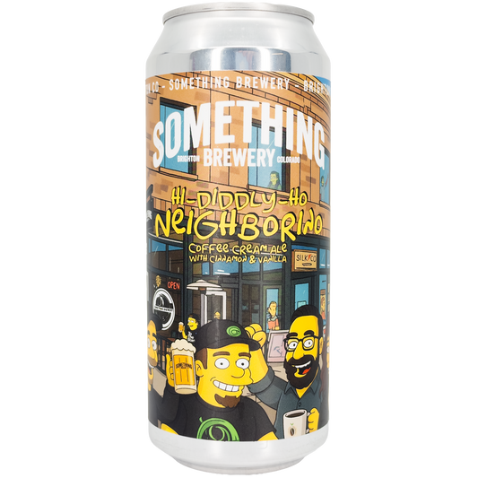 Something Brewery 'Hi Diddly Ho Neighborino' Coffee Cream Ale Beer, Colorado